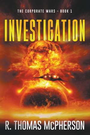 Investigation de R Thomas McPherson