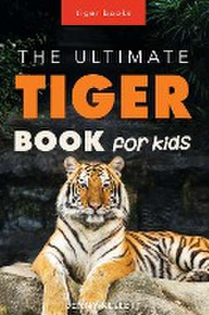 Tigers de Jenny Kellett