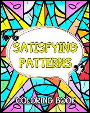 Satisfying Patterns Coloring Book de Lea Schöning Bb