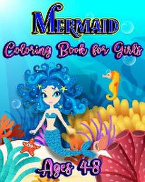 Mermaid Coloring Book for Girls Ages 4-8 de Sophia Caleb