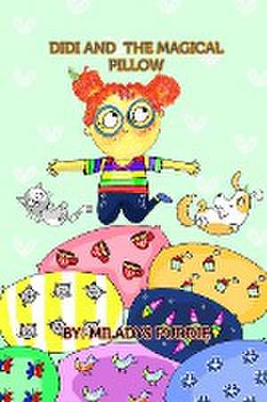 Didi and the Magical Pillow de Miladys Puddie