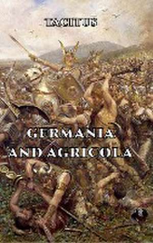 Germania and Agricola de Tacitus