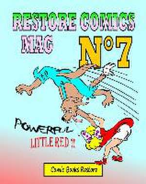 Restore Comics Mag N°7 de Comic Books Restore