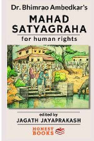 Mahad satyagraha for Human rights de Bhimrao Ambedkar