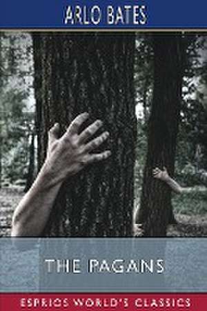 Bates, A: Pagans (Esprios Classics)