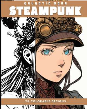 STEAMPUNK (Coloring Book) de Galactic Soda