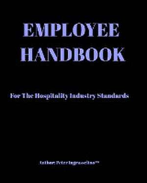 Employee Handbook de Peter Ingrasselino