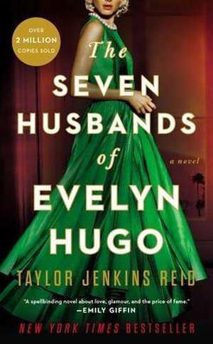 The Seven Husbands of Evelyn Hugo de Taylor Jenkins Reid