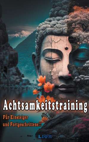 Liom Liom: Achtsamkeitstraining