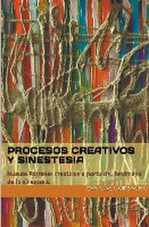 Procesos creativos y sinestesia de Eva Maria Mas Corbacho