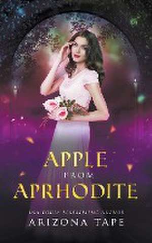 Apple From Aphrodite de Arizona Tape