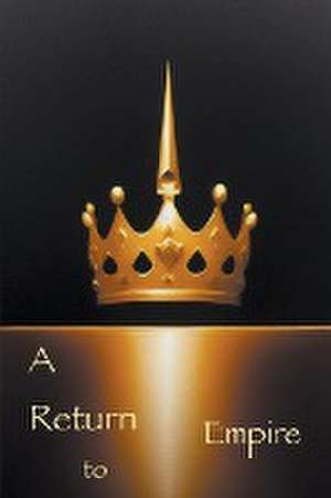 A Return to Empire de Martel The Hammer