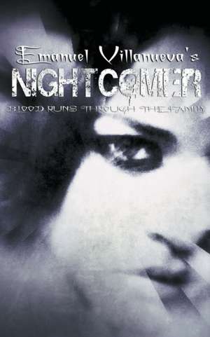 Nightcomer de Emanuel Villanueva