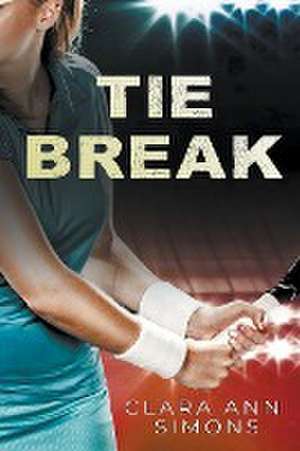 Tie Break de Clara Ann Simons