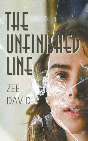 The Unfinished Line de Zee David