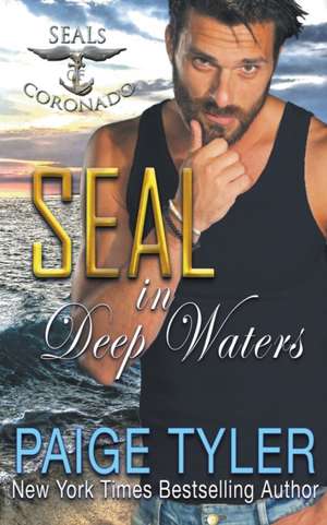 Seal in Deep Waters de Paige Tyler