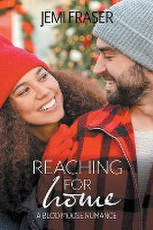 Reaching For Home de Jemi Fraser