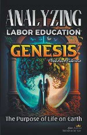 Analyzing the Education of Labor in Genesis de Bible Sermons