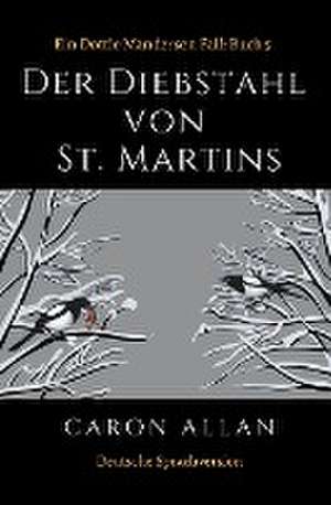 Allan, C: Diebstahl von St Martins