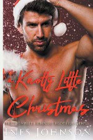 a Knotty Little Christmas de Ines Johnson