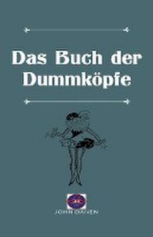 Danen, J: Buch der Dummköpfe