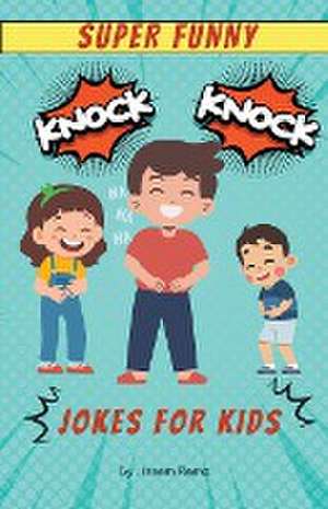 Super Funny Knock Knock Jokes for kids de Issam Ramzi