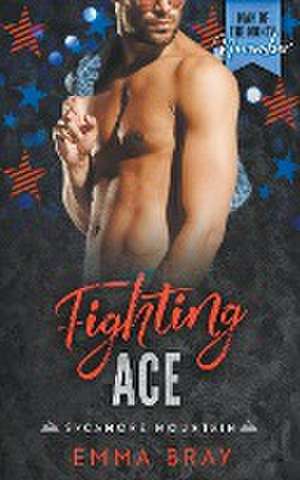 Fighting Ace de Emma Bray