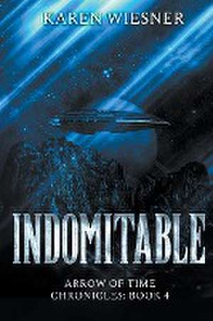 Indomitable de Karen Wiesner