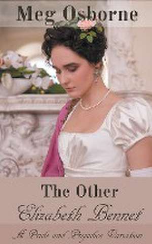 The Other Elizabeth Bennet de Meg Osborne