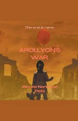 Apollyon's War de Glenda Norwood Petz