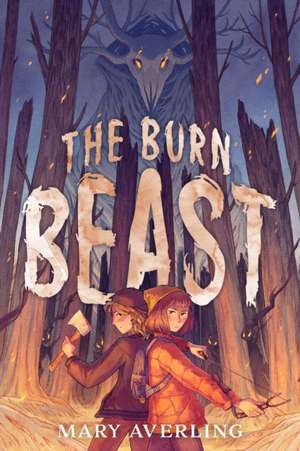 The Burn Beast de Mary Averling