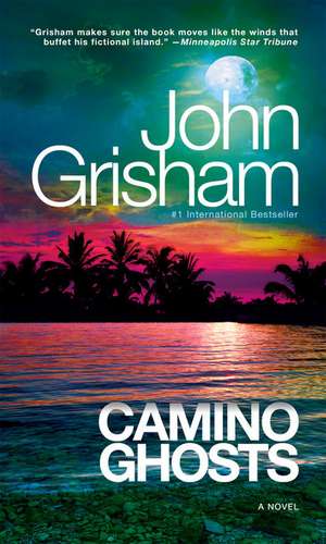 Camino Ghosts de John Grisham