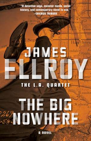 The Big Nowhere de James Ellroy