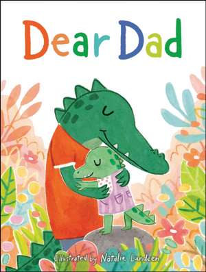 Dear Dad de Flamingo Books