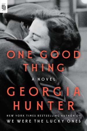 One Good Thing de Georgia Hunter