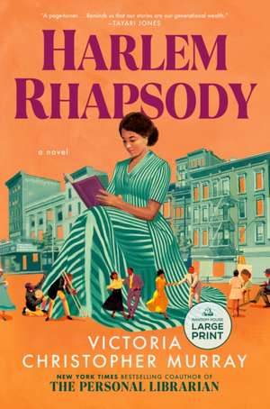 Harlem Rhapsody de Victoria Christopher Murray