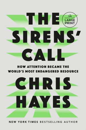 The Sirens' Call de Chris Hayes