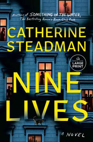 Nine Lives de Catherine Steadman