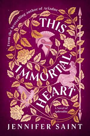 This Immortal Heart de Jennifer Saint