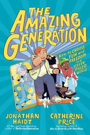 The Amazing Generation de Jonathan Haidt