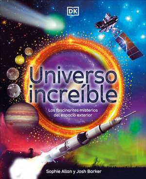 Universo Increíble (Amazing Space) de Sophie Allan