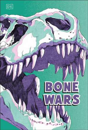 Bone Wars de Dk