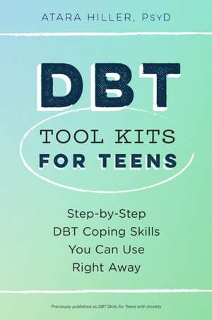 Dbt Tool Kits for Teens de Atara Hiller