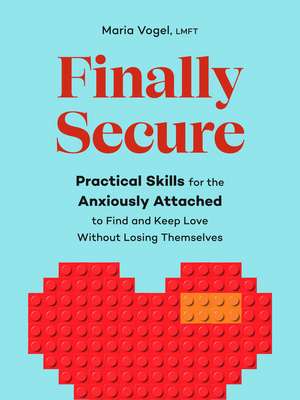 Finally Secure de Maria Vogel