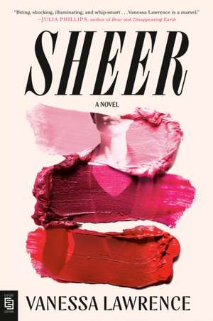 Sheer de Vanessa Lawrence
