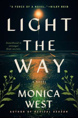 Light the Way de Monica West