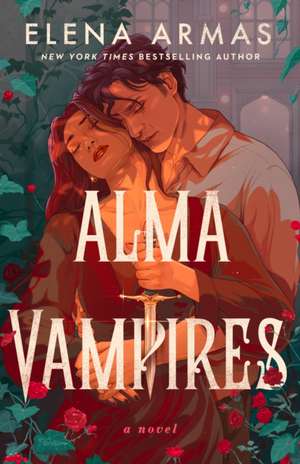 Alma Vampires de Elena Armas
