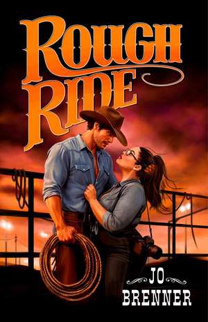 Rough Ride de Jo Brenner