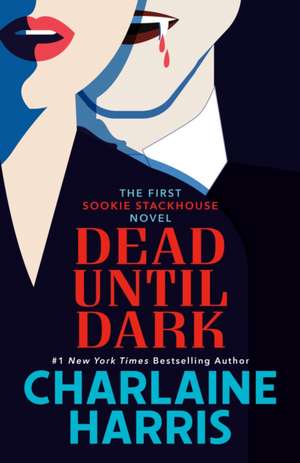 Dead Until Dark de Charlaine Harris