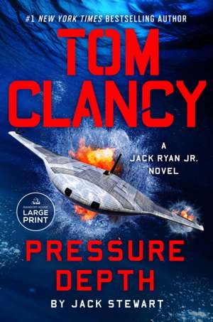 Tom Clancy Pressure Depth de Jack Stewart